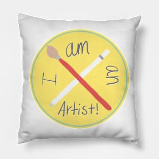 I am an artist!! Sticker for creatives Pillow