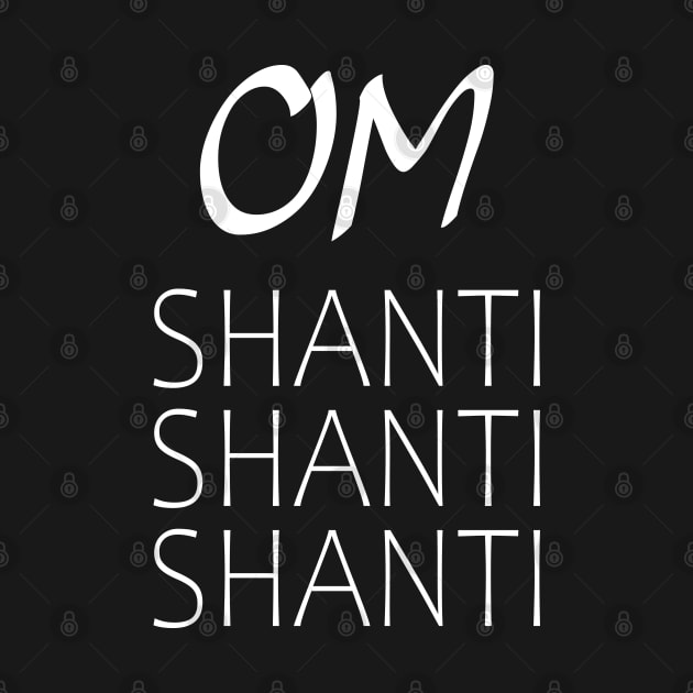 Om Shanti Shanti Shanti Hindu mantra by FlyingWhale369