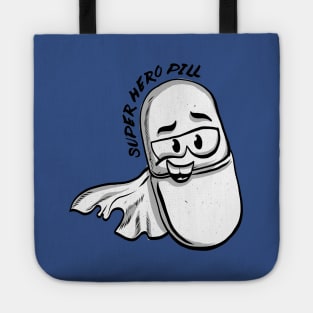 Superhero Pill - Pharmacy Humor Tote