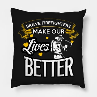 Firefighter - Pride , dedication , courage Gift Pillow