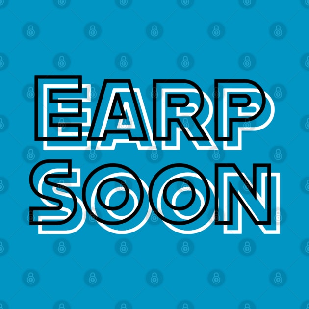 B/W Earp Soon by PurgatoryArchaeologicalSurvey