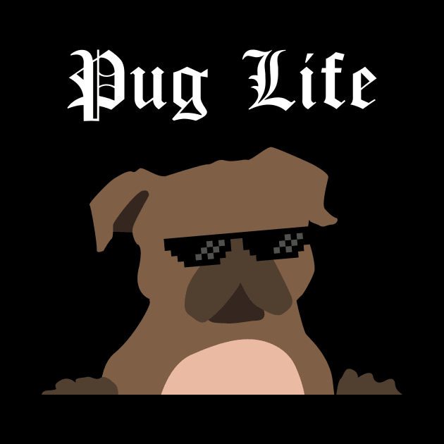 Pug Life by Max