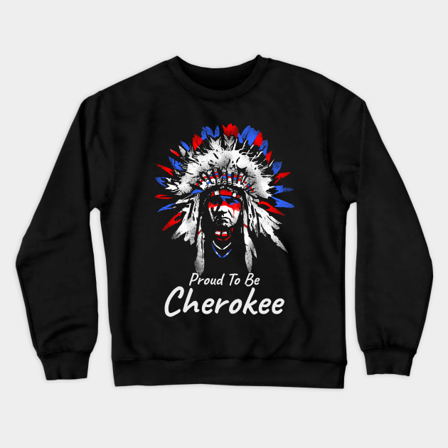 cherokee sweatshirt