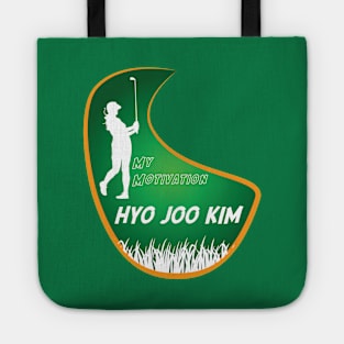 My Motivation - Hyo Joo Kim Tote