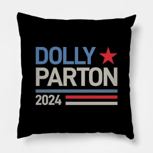 Dolly Parton For President 2024 Pillow