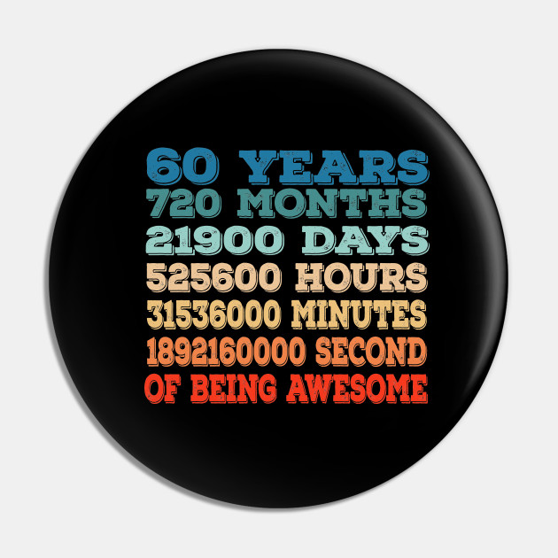 60 Years Old 60th Birthday Vintage Retro T Shirt 720 Months 60th