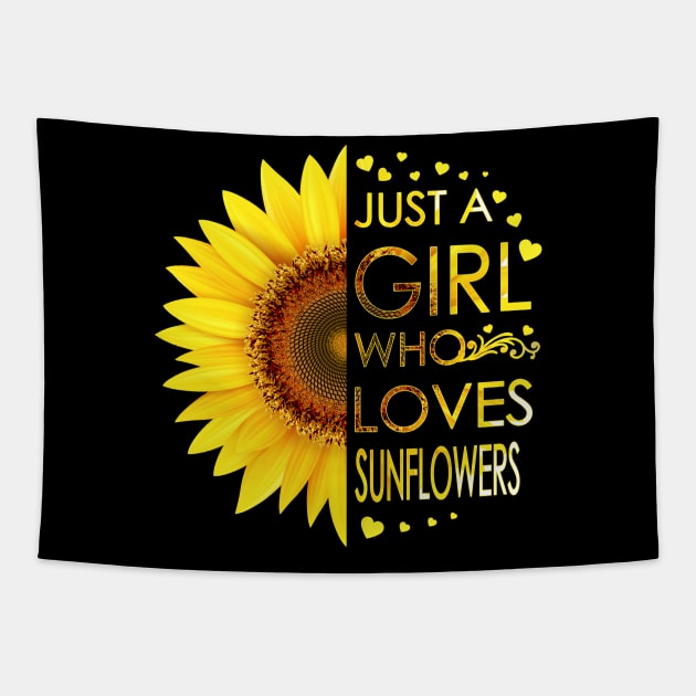 Just A Girl Who Loves Sunflowers Tapestry by LotusTee