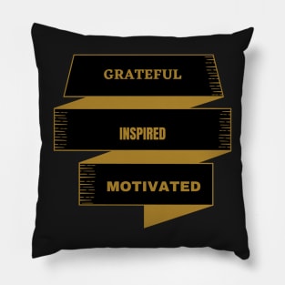 Motivation art Pillow