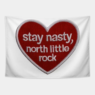 Stay Nasty, North Little Rock Tapestry