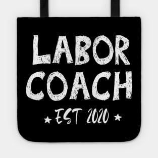 Pregnancy Announcement  Funny Labor Coach for Men 2020 Gift Present Baby Shower Reveal Birth Mommy Daddy Mom Delivery Tote