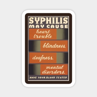 Restored WPA Public Health Poster for Syphilis Awareness - Brown Magnet