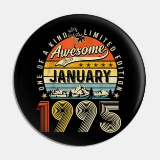 Awesome Since January 1995 Vintage 28th Birthday Pin