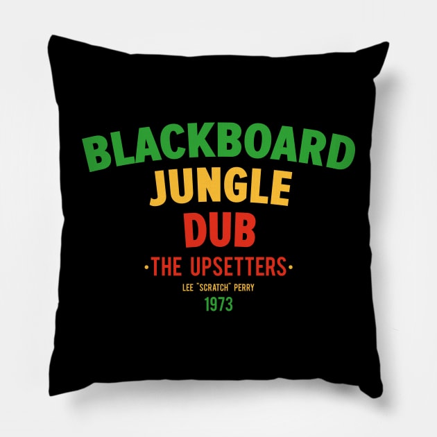 Blackboard Jungle Dub: A Revolutionary Dub Masterpiece Pillow by Boogosh