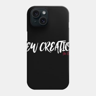 New Creation in Christ white clothing and art Phone Case