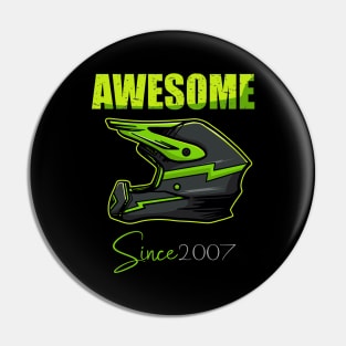 Awesome Biker Since 2007 13th Birthday 13 Year Old Dirt Bike Pin