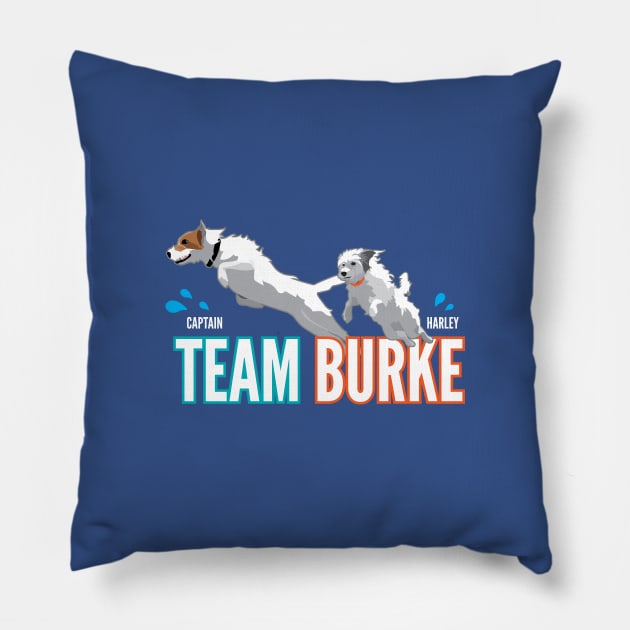 Team Burke Pillow by friedgold85