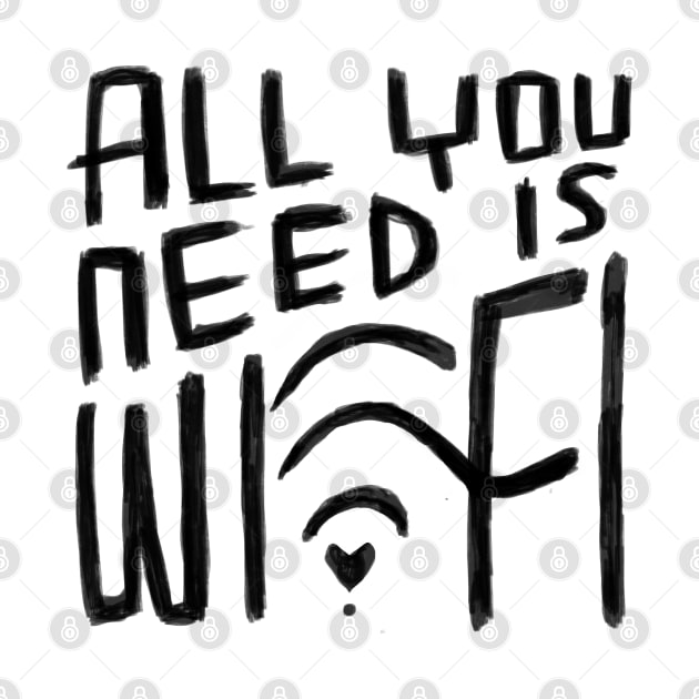 All You Need is Wifi, Digital Nomad, Free Wi Fi by badlydrawnbabe