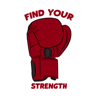 Find Your Strength T-Shirt