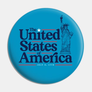 The United State of America – USA – Independence Day – July 4th 1776 Pin