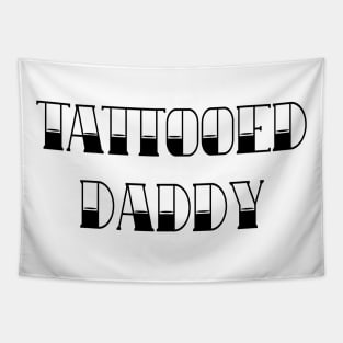 Tattooed Daddy Tapestry