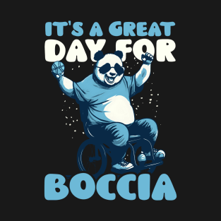 Boccia Player Shirt | Great Day For Boccia T-Shirt