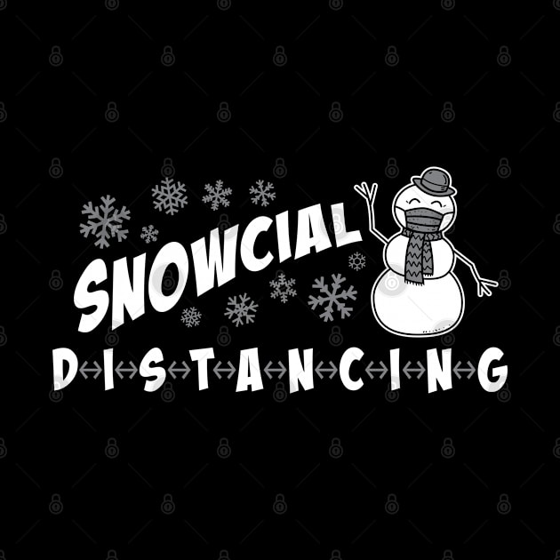 Snowcial Distancing - Funny Christmas Thanksgiving 2020 Vintage Funky Retro by ZowPig Shirts