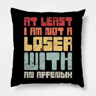Funny Appendicitis Surgery Gift  - Appendix Pillow