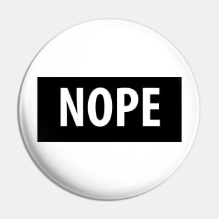 Nope Pin