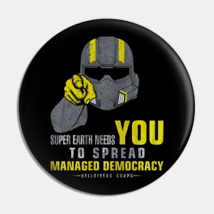 Spread Managed Democracy Pin