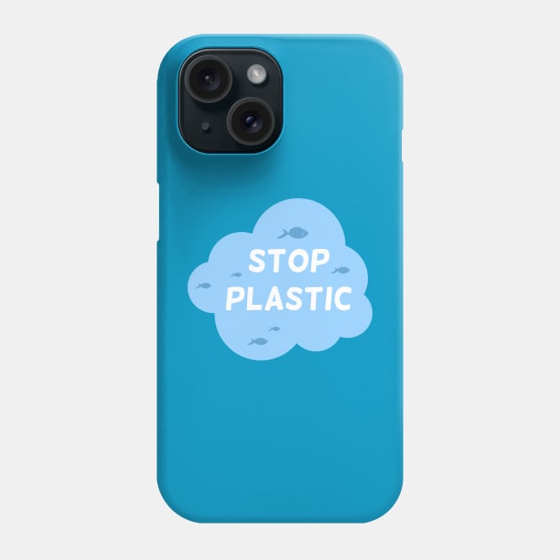 Stop plastic Phone Case by Ageman