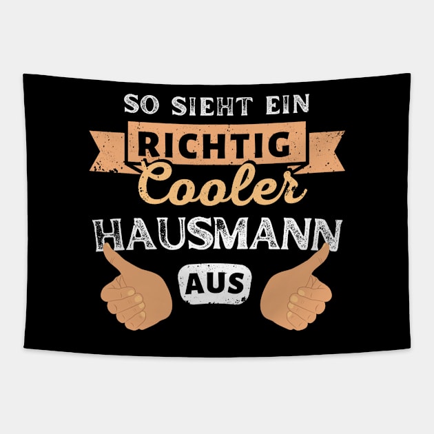 Richtig Cooler Hausmann Vater Lustiges Tapestry by Foxxy Merch