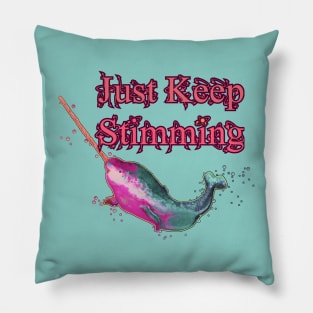 Just Keep Stimming Pillow