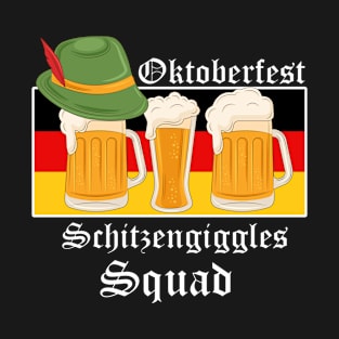 German Flag Quote Oktoberfest Party Novelty Bavarian Drinking Squad T-Shirt