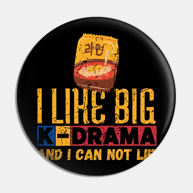 I Like Big K-Drama And I Can Not Lie Pin by maxdax