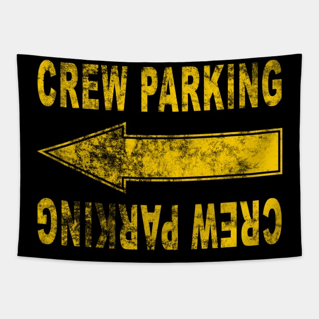 Crew Parking Directional (dark shirts) Tapestry by LazyDayGalaxy