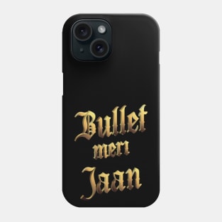 Royal Enfield Bullet Meri Jaan Phone Case