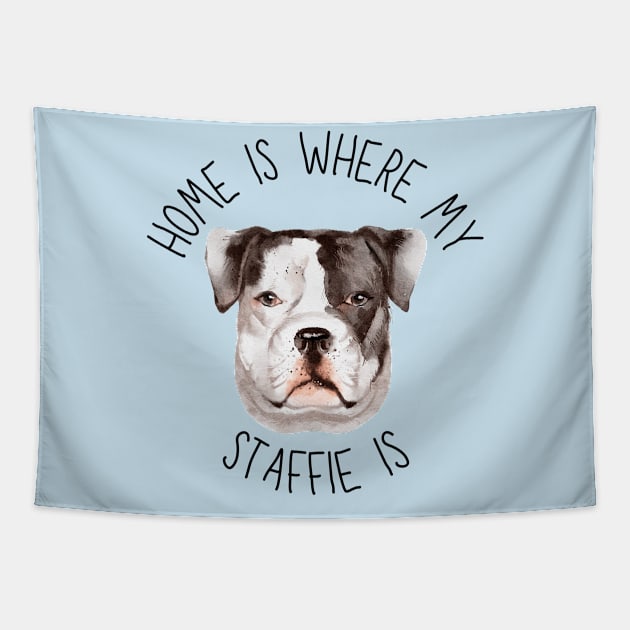 Home is Where My Staffie Is Dog Breed Lover Watercolor Tapestry by PoliticalBabes