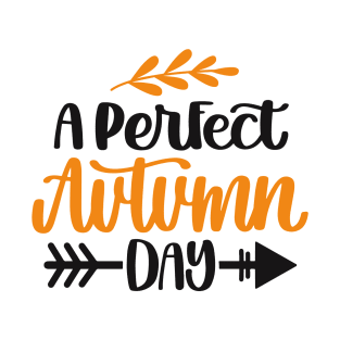 a perfect autumn day T-Shirt