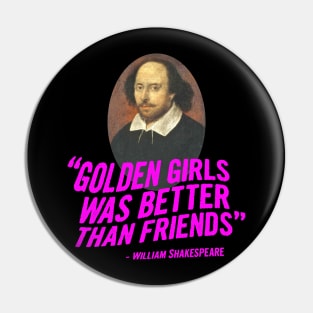 The one with Shakespeare Pin