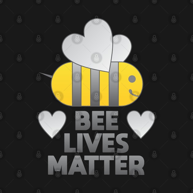 Bee Lives Matter by Dale Preston Design