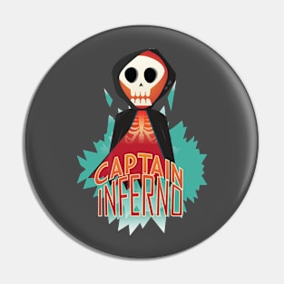 Captain Inferno Pin