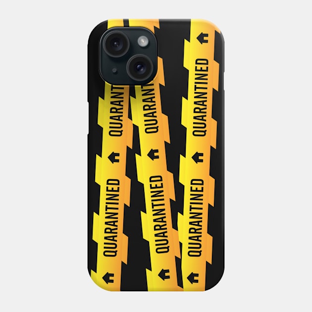 Quarantined stay away Phone Case by opippi