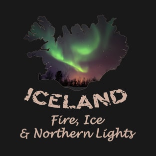 Iceland - Fire Ice Northern Lights Aurora T-Shirt