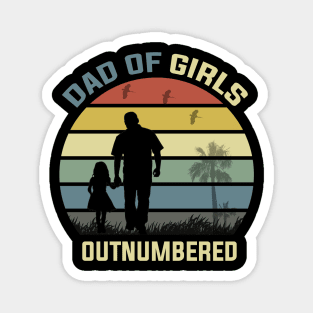 Dad Of Girls Outnumbered Magnet