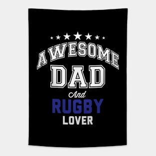 Awesome Dad And Rugby Lover Tapestry