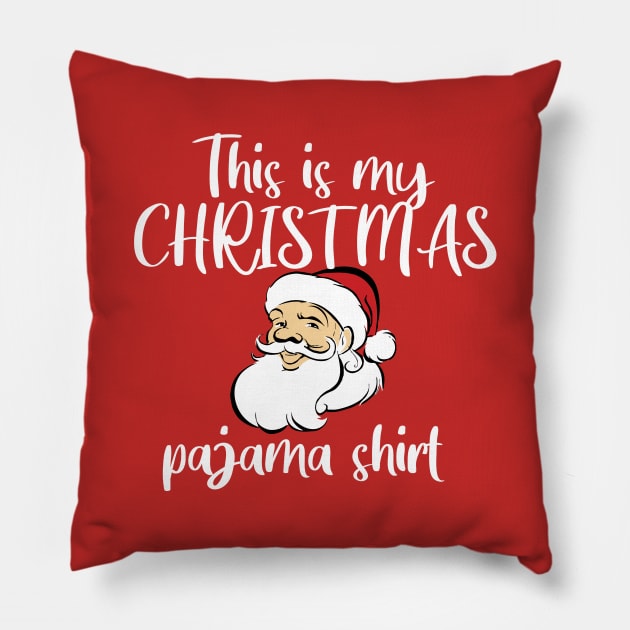 This is my Christmas Pajama T-Shirt Pillow by kaliyuga