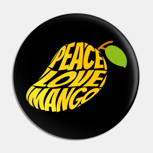 Peace Love Mango Pin