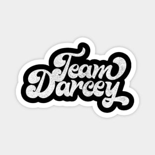 TEAM DARCEY / 90 Day Fiance Fan Design Magnet