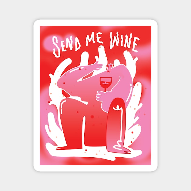 Send me Wine | Contemporary Illustration | Minimal shapes | Figurative | Humor Magnet by maganagoes