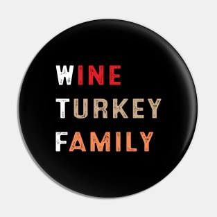 WTF Thanksgiving Pin